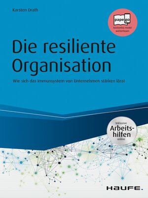 cover image of Die resiliente Organisation--inkl. Arbeitshilfen online